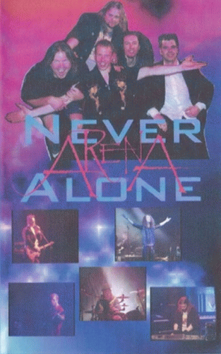 Arena (UK) : Never Alone